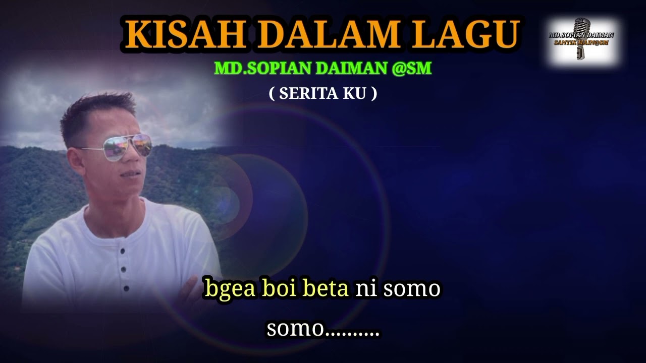 SERITA KU - ( KARAOKE ) MD.SOPIAN DAIMAN @ SM