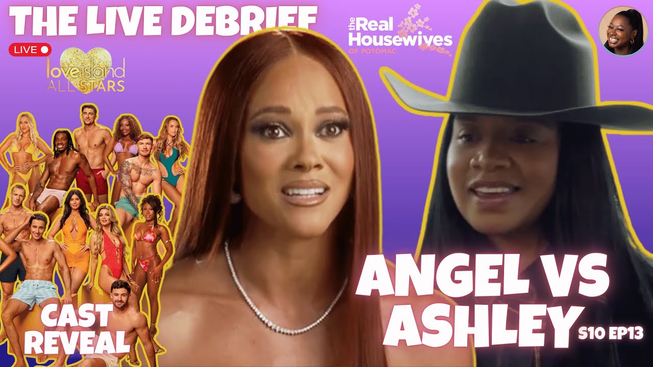 RHOP S10 Ep 13 LIVE | Airbnb Drama: Angel vs Ashley + Love Island Cast Reveal