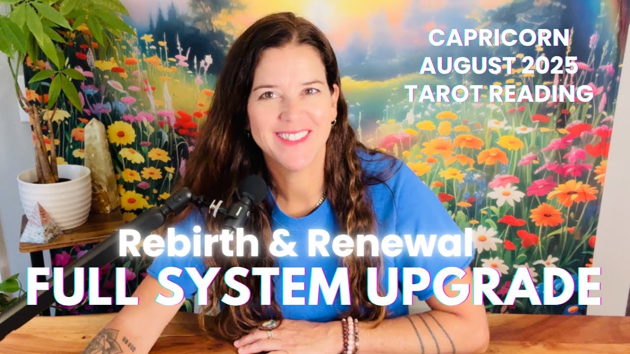 CAPRICORN ♑︎ “You’re Evolving Big Time! Next-Level Blueprint Activated!” AUGUST TAROT