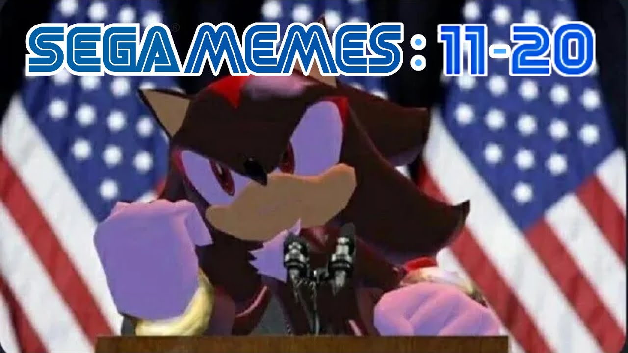 Sega Memes: 11-20