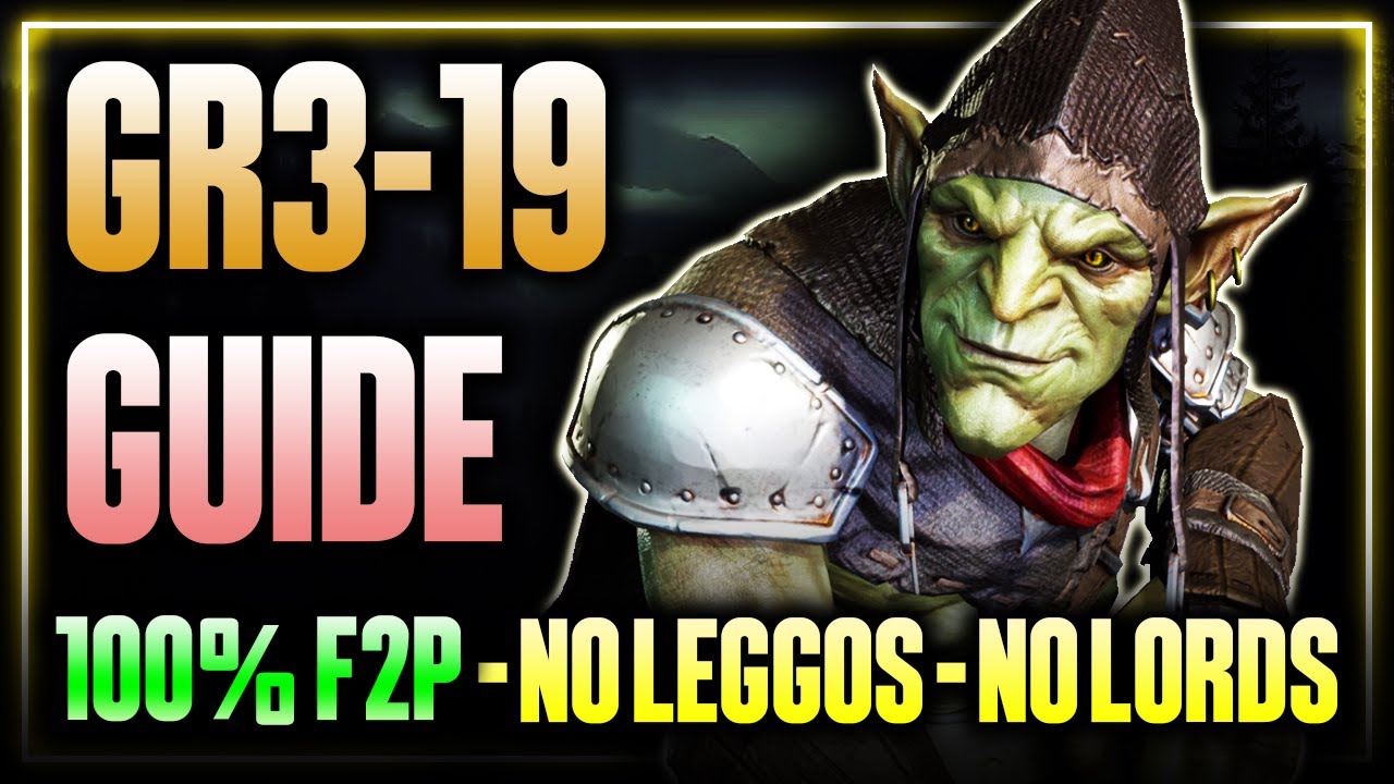 Gear Raid 3-19 NO LORD - F2P DEFINITIVE GUIDE: ONLY EPICS & RARES! ⁂ Watcher of Realms