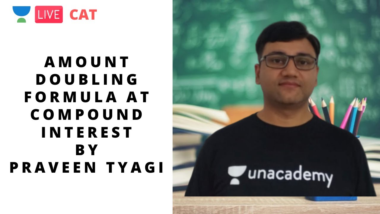 Amount Doubling formula at Compound Interest by Praveen Tyagi