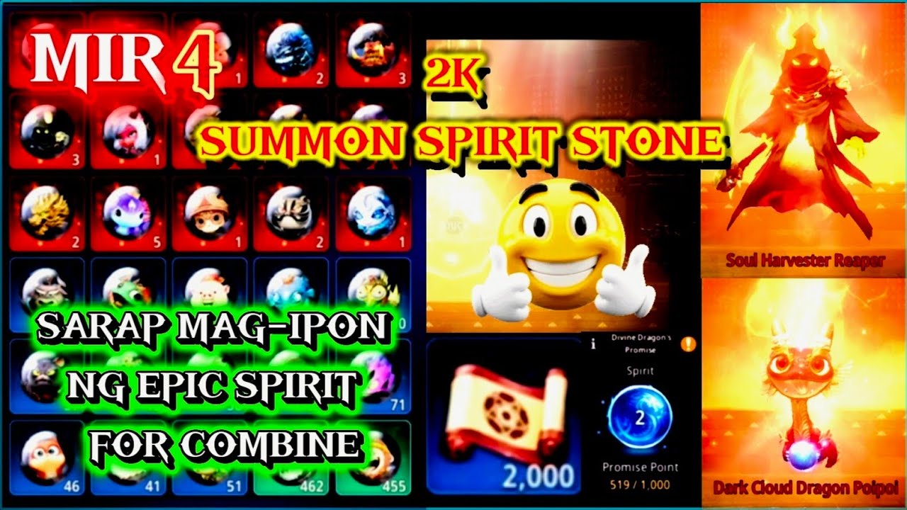 MIR4 .SUMMON 2K SPIRIT STONE . SARAP MAG-IPON NG EPIC SPIRIT FOR COMBINE TO LEGEND😱 @Knuckles-Plays 