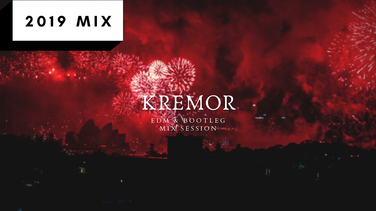 Best Of EDM & Best Bootleg Songs 2019