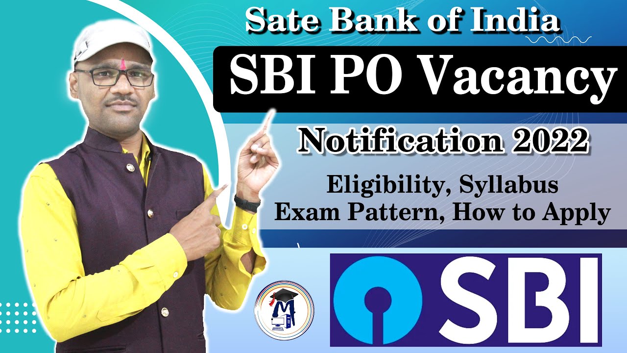 SBI PO Recruitment 2022 | SBI PO Vacancy 2022 | Syllabus & Exam Pattern | How to Apply in Hindi
