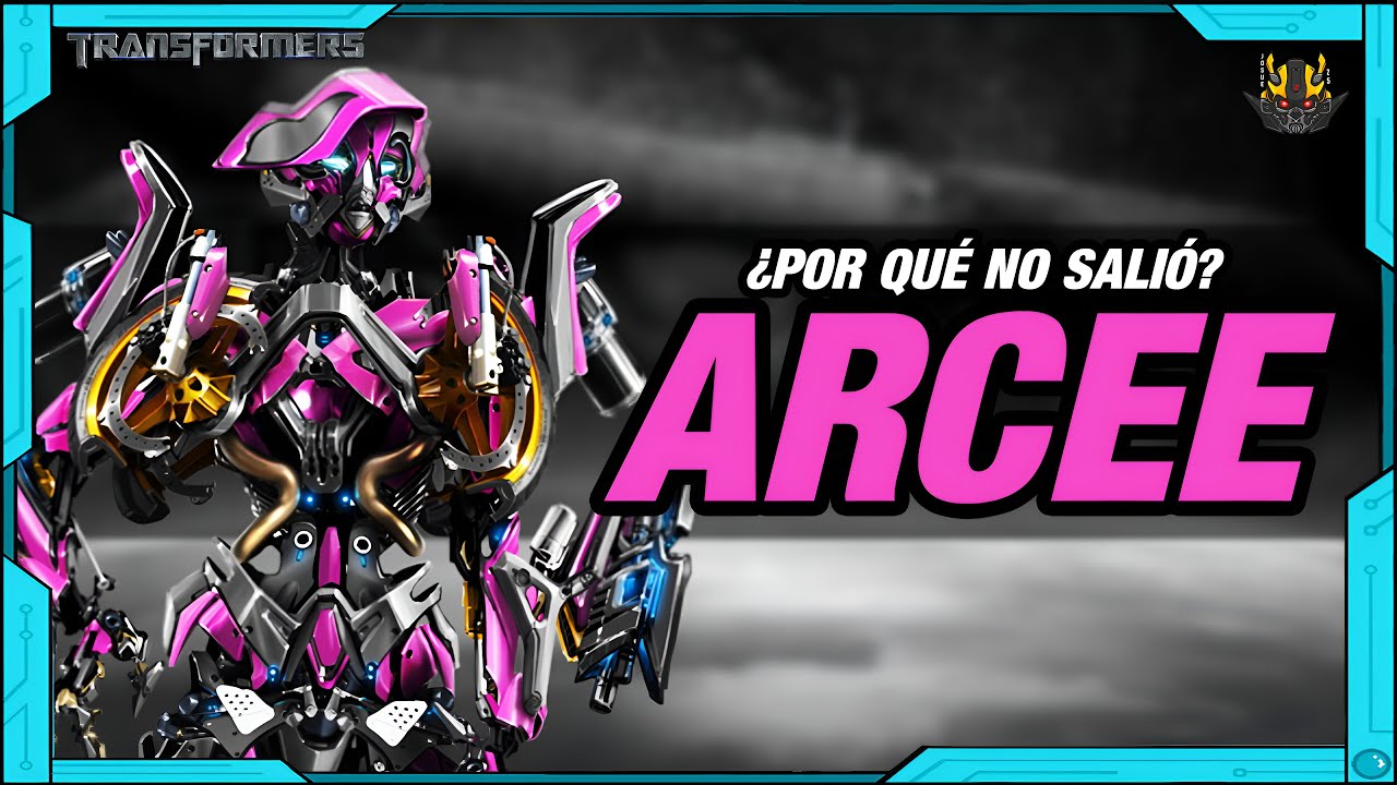 ¿Por qué no salió Arcee en Transformers 2007?