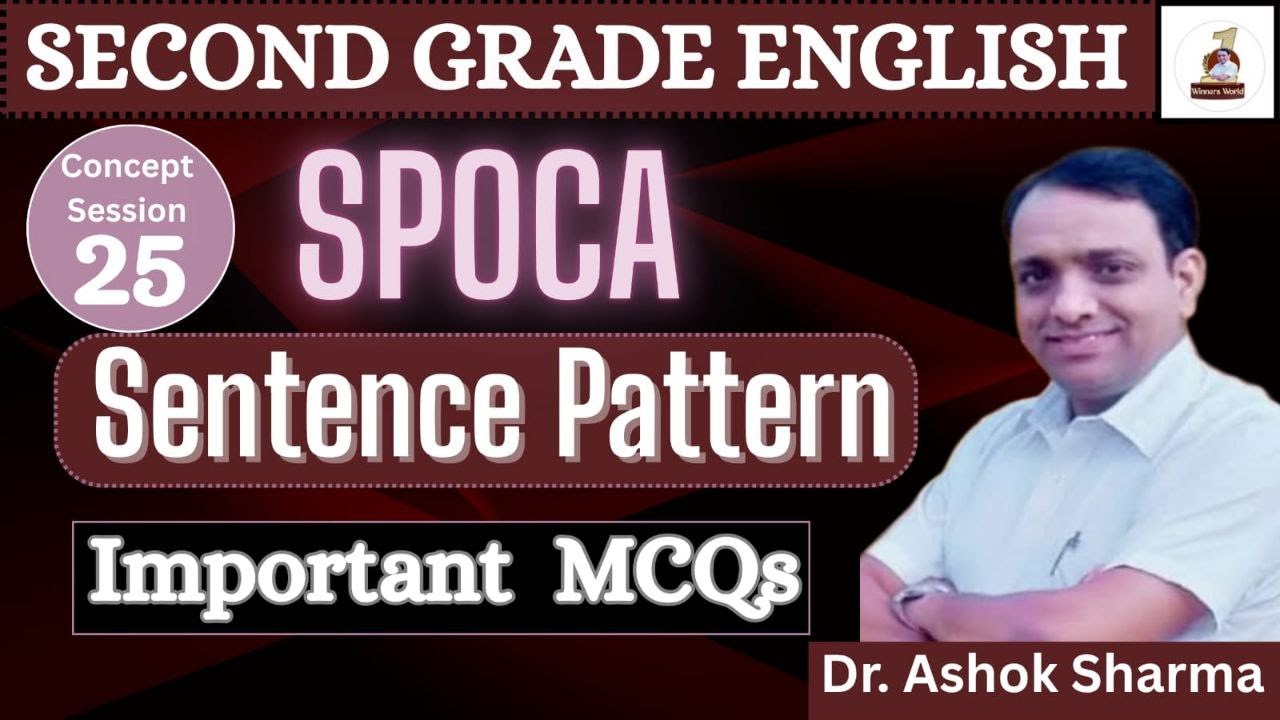SPOCA - Sentence Pattern : Concept Booster Session 25