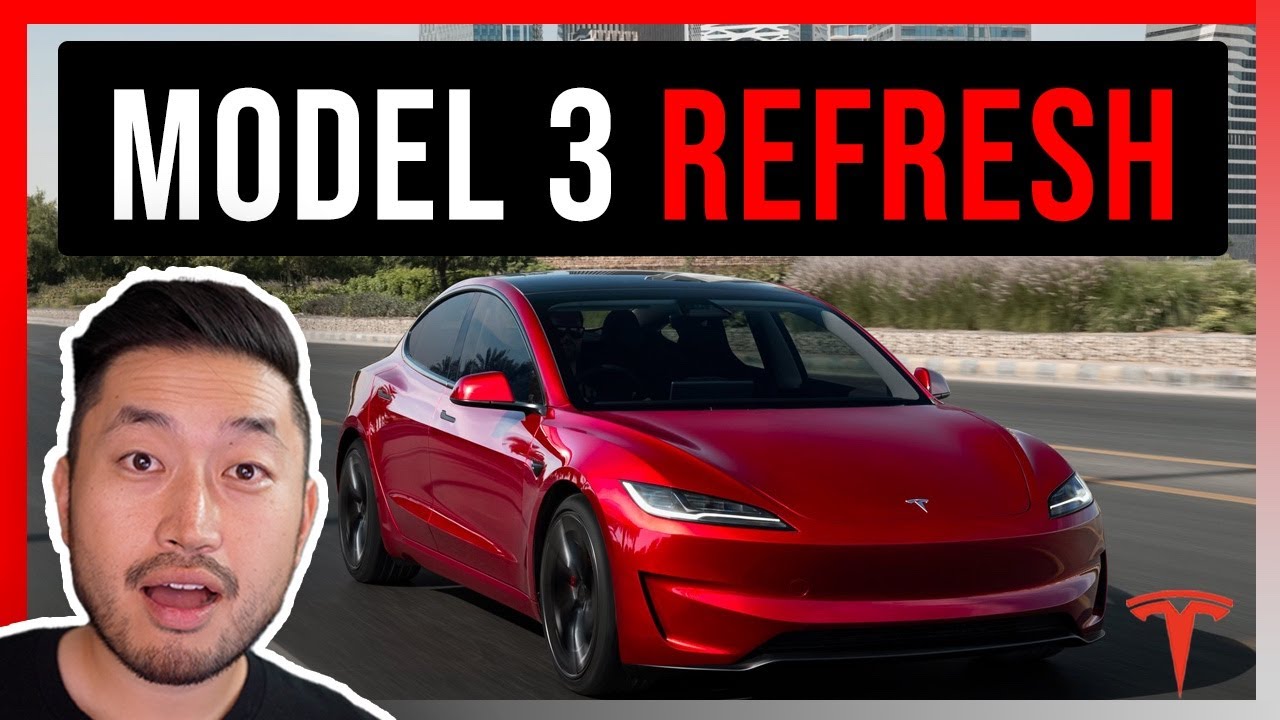 Upcoming Model 3 Refresh