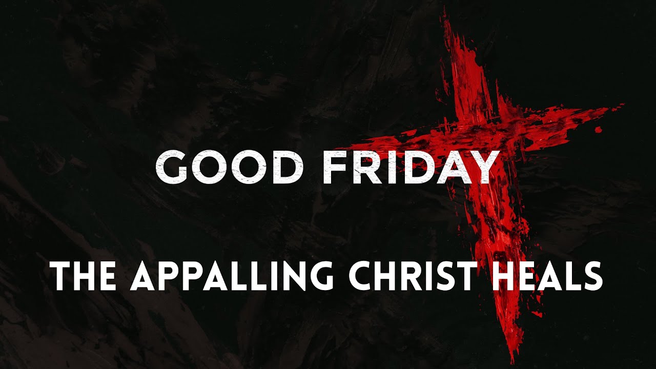 Good Friday Sermon 2020