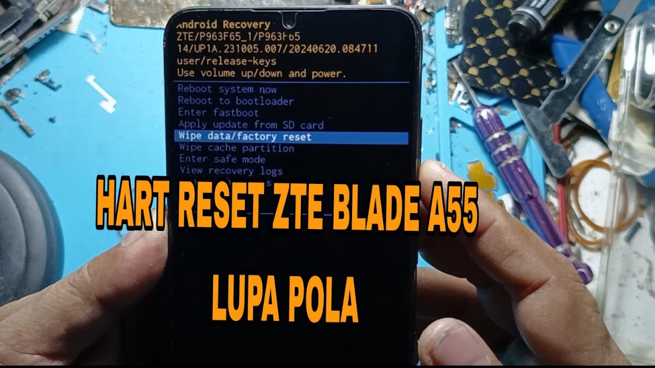 HAW TO HART RESET ZTE BLADE A55 LUPA POLA