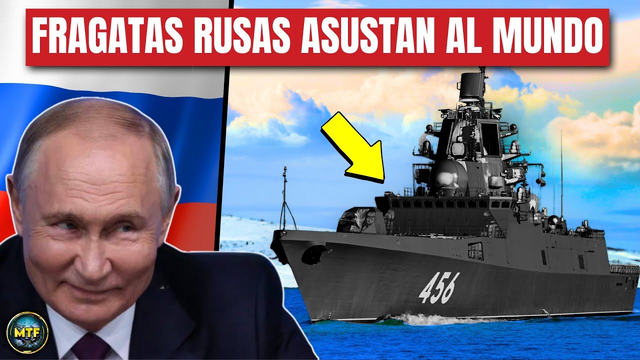 Rusia – Las 10 fragatas más poderosas de la Armada rusa