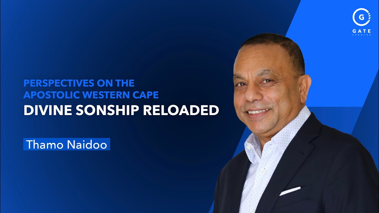 Thamo Naidoo - Divine Sonship Reloaded - POA Western Cape