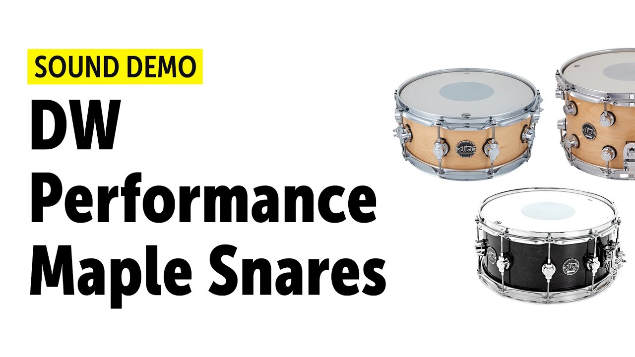 DW Performance Maple Snares / 3 Sizes - Sound Demo