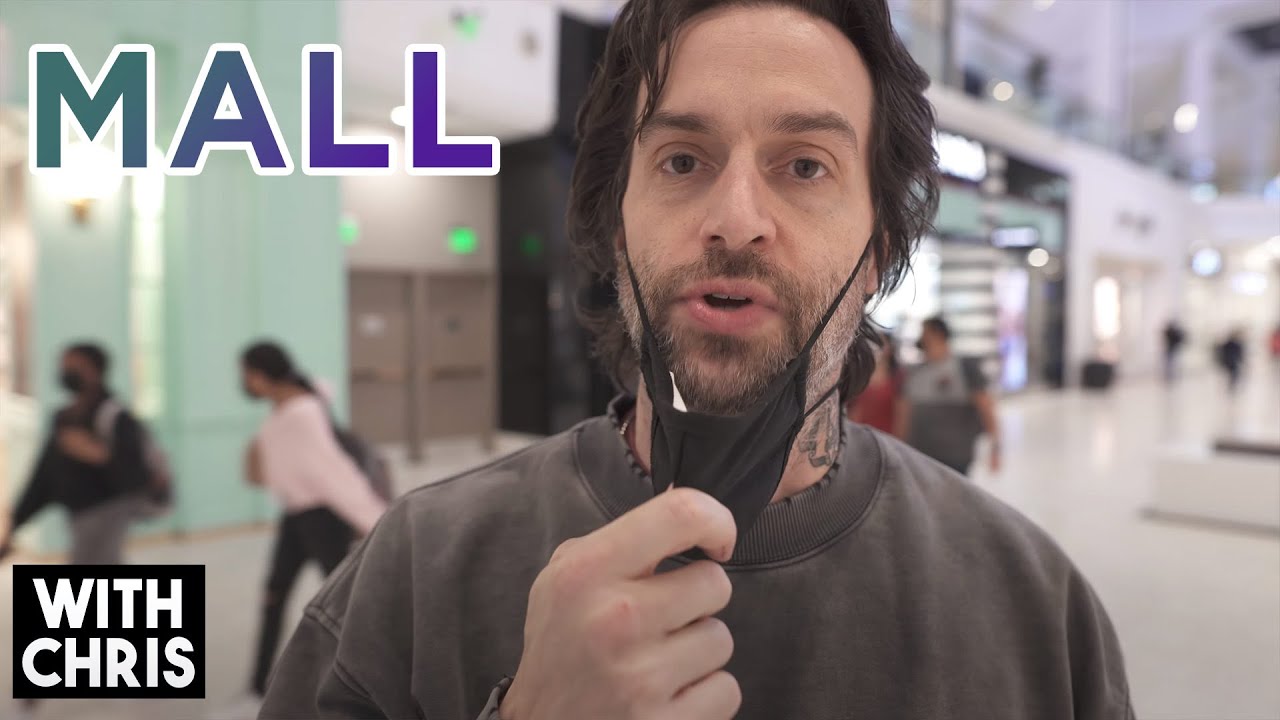 With Chris: Mall