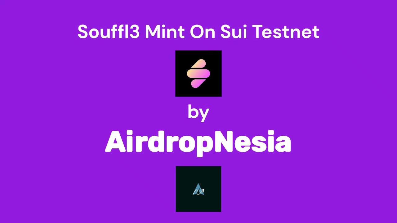 Souffl3 Mint On Sui Testnet | Reward Confirmed