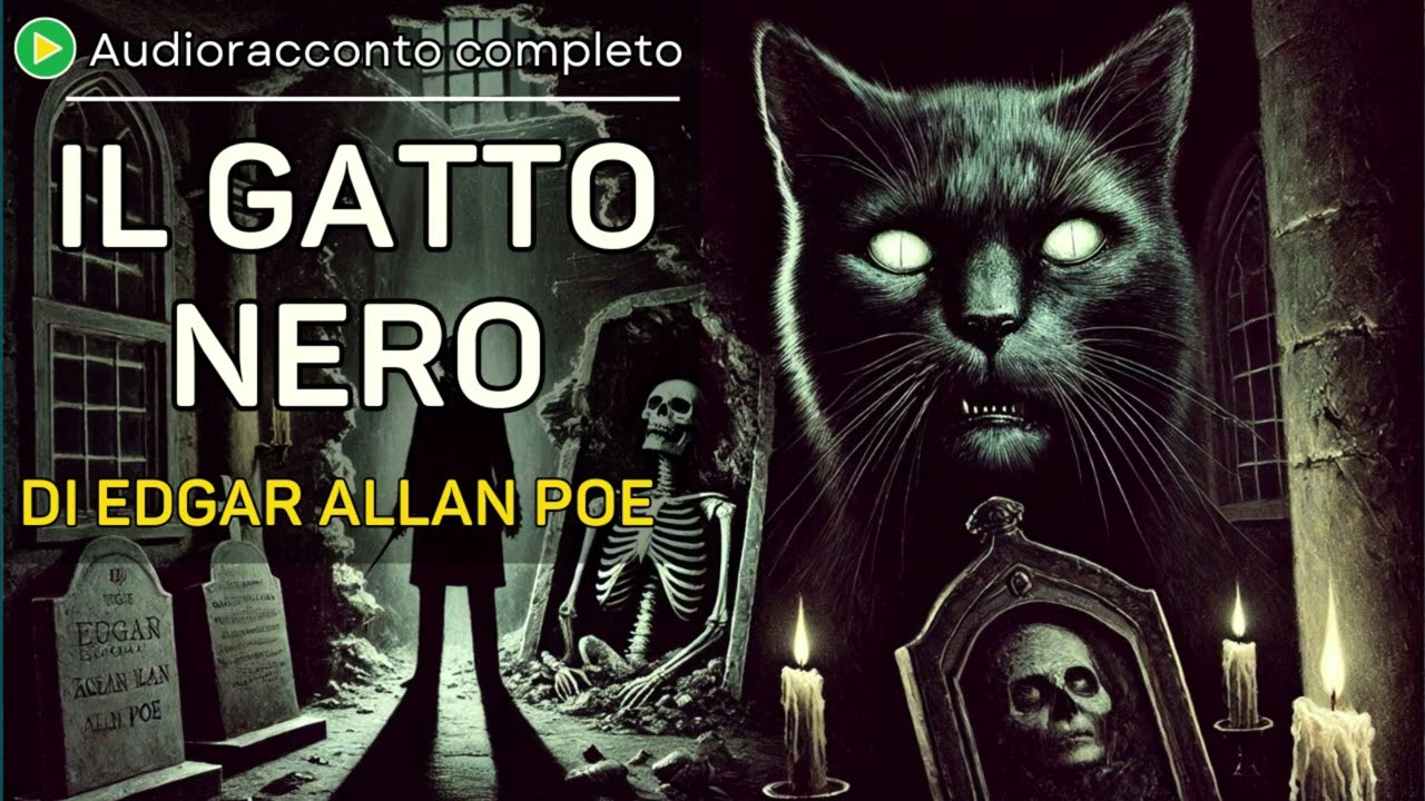 Il Gatto Nero di Edgar Allan Poe - Racconto Audiolibro Completo