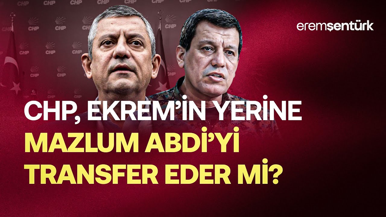 CHP, İMAMOĞLU’NUN YERİNE MAZLUM ABDİ’Yİ TRANSFER EDER Mİ?