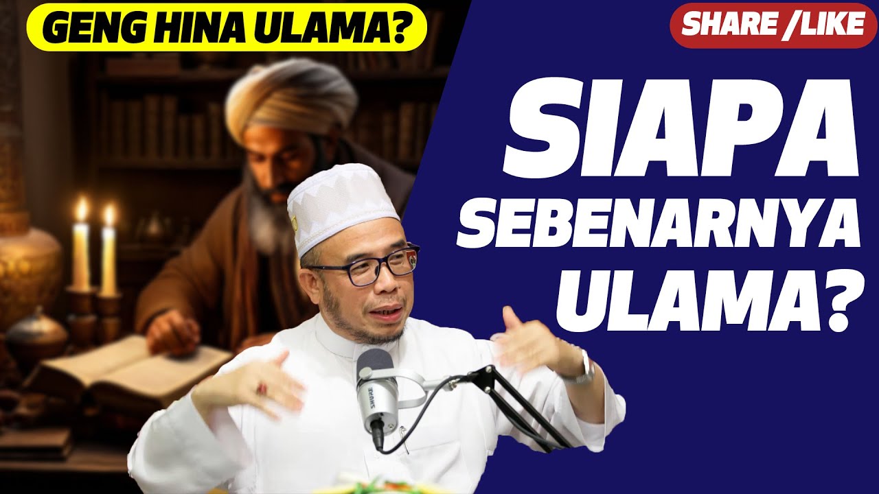 Prof Dato Dr MAZA - Siapa Sebenarnya Ulama?