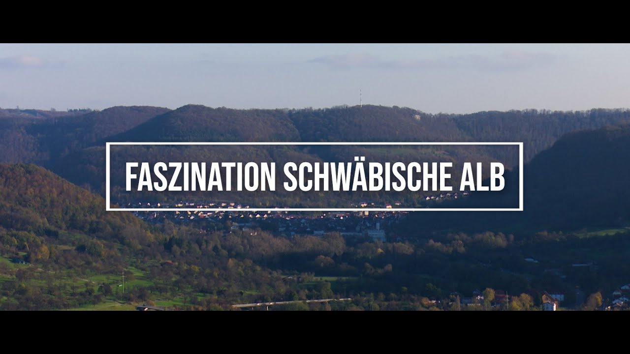 Faszination Schwäbische Alb