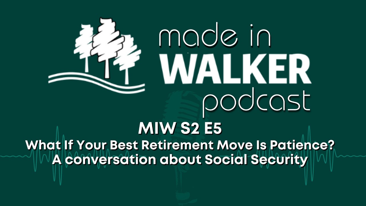 MIW Social Security S2 E5  A conversation about Social Security