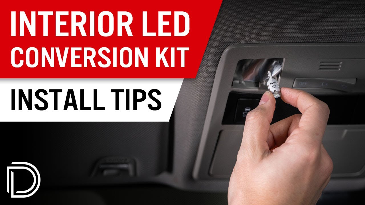 Install Tips & Tricks: Interior LED Conversion Kits | Diode Dynamics