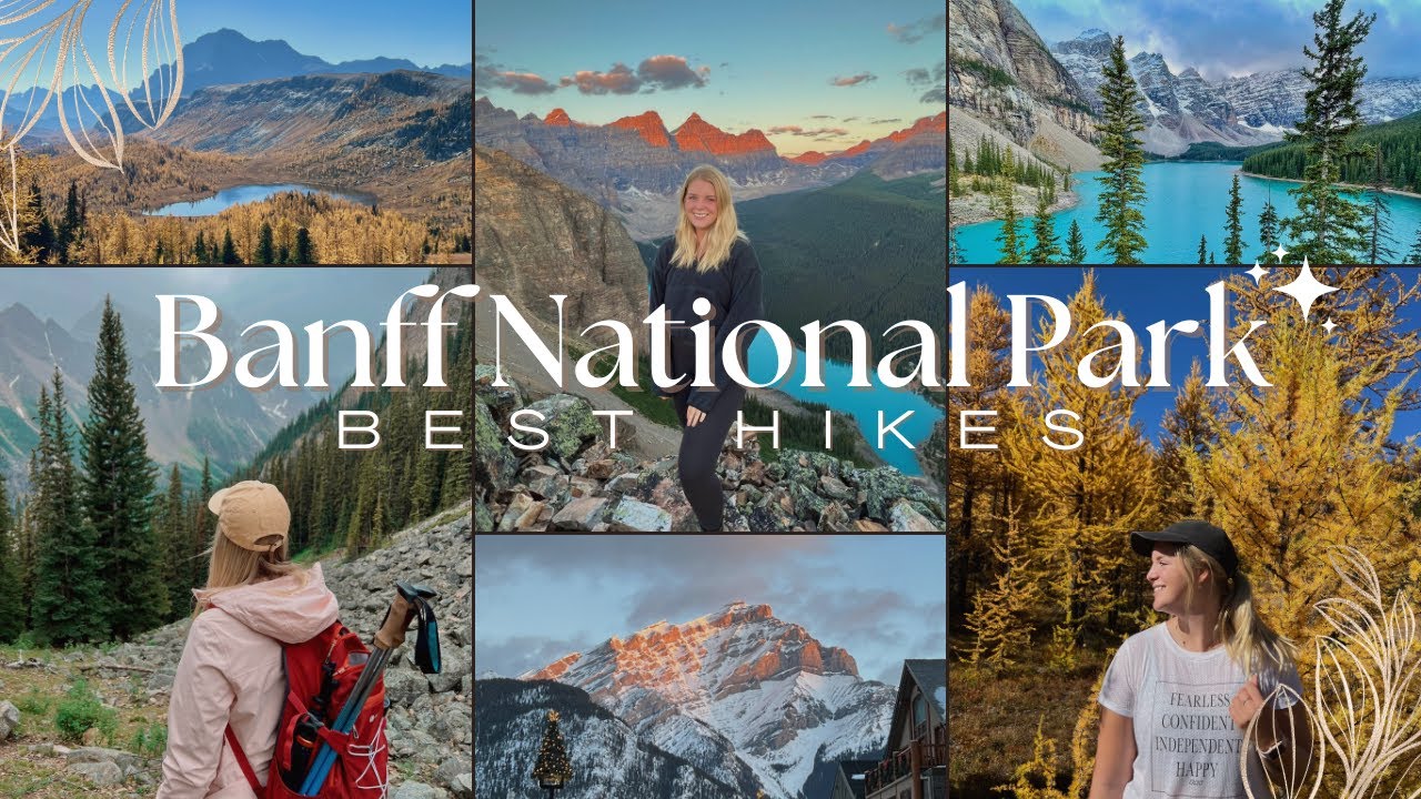 BANFF'S BEST HIKES // 5 Hikes Worth Doing on Your Next Visit! (Moderate - Hard)