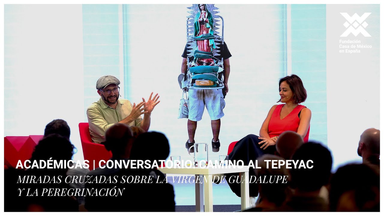 Conversatorio | Camino al Tepeyac: miradas cruzadas sobre la Virgen de Guadalupe y la peregrinación