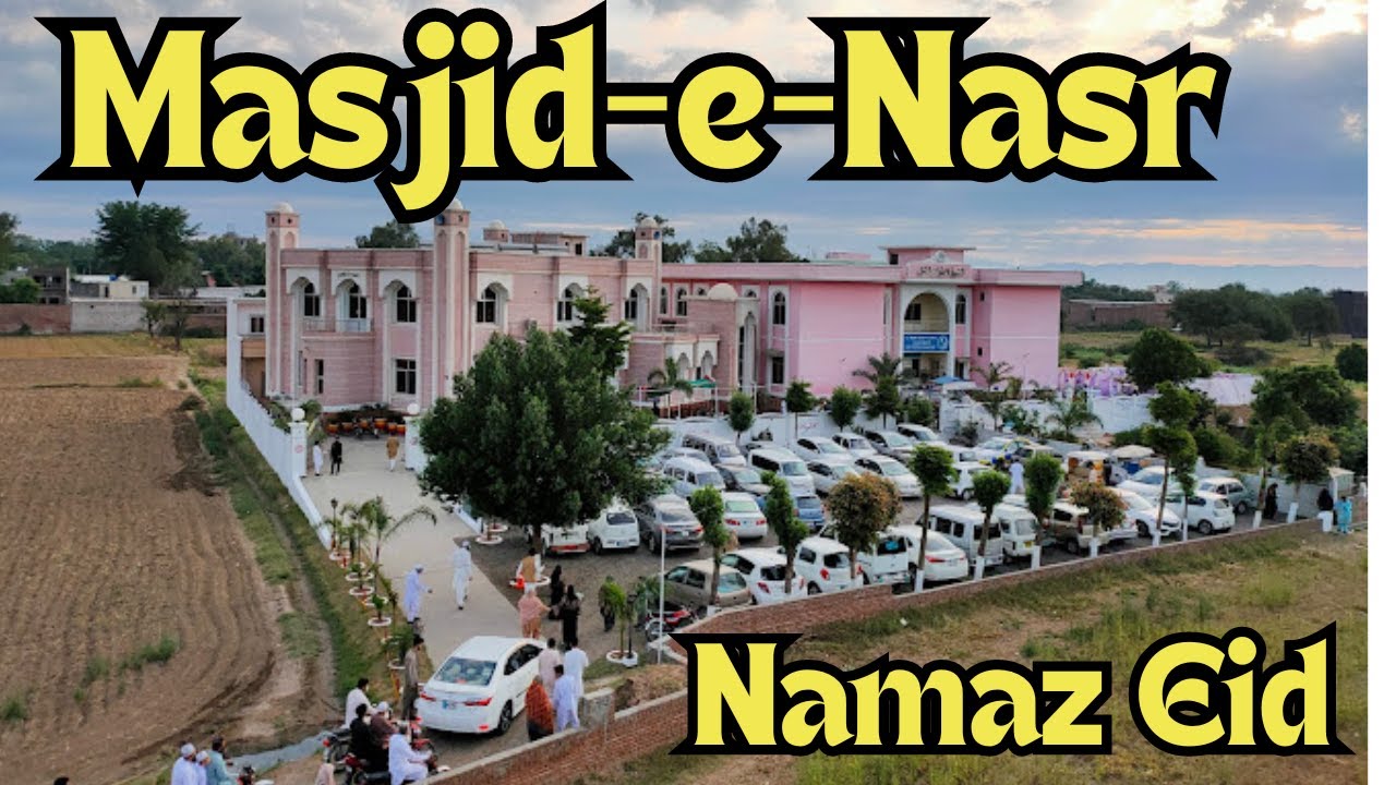 Namaz Eid at Masjid-e-Nasr | G.T Road Jhelum | Eid-ul-Adha 2024 at 6:00 AM
