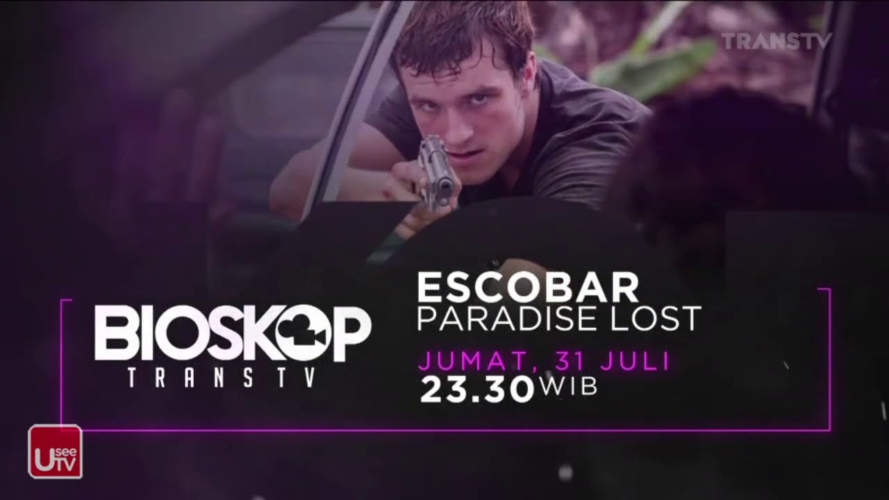 Promo Bioskop Trans TV : Escobar Paradise Lost [30sec]