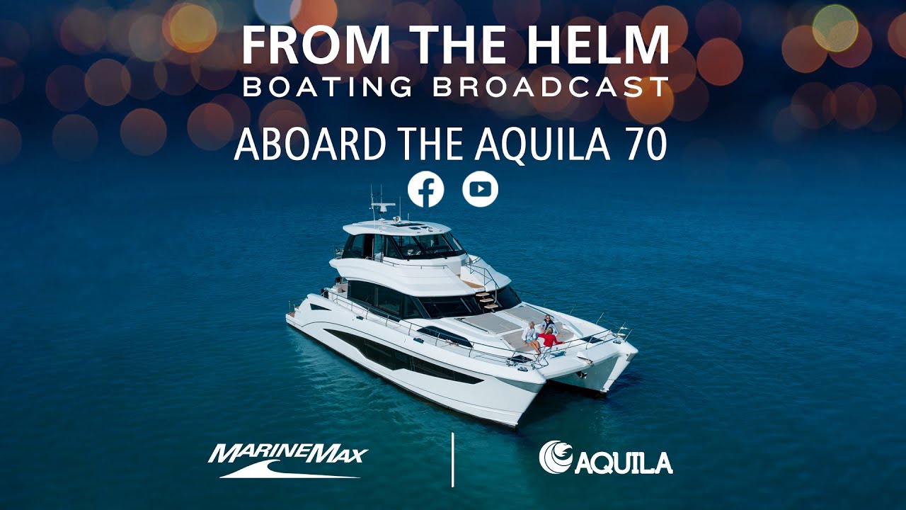 LIVE Aboard the Aquila 70 at Palm Beach | From the Helm | Boating Broadcast