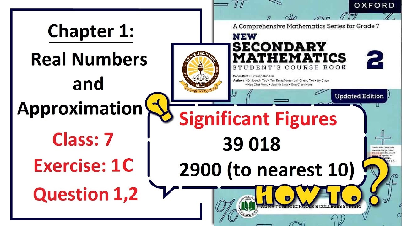 Exercise 1C Question 1 and 2 (Significant Figures) &ndash; Math Class 7 (APS).