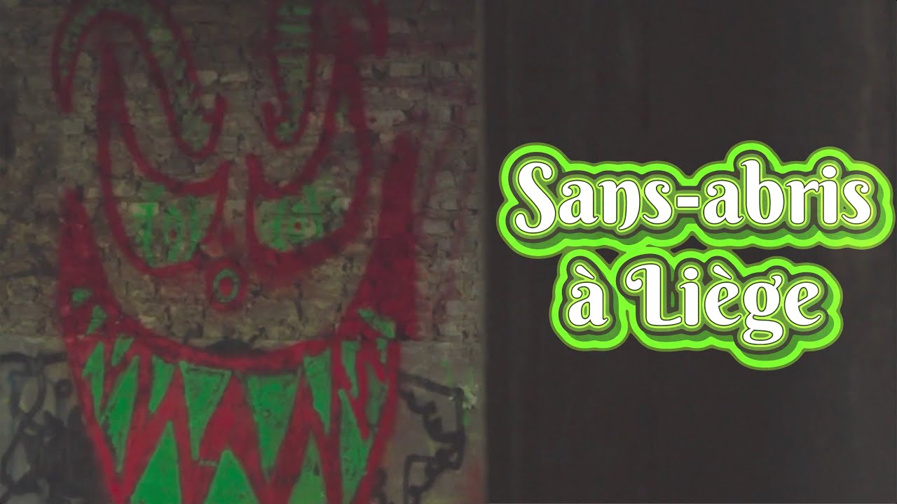 Sans-abris à Liège - Documentaire complet
