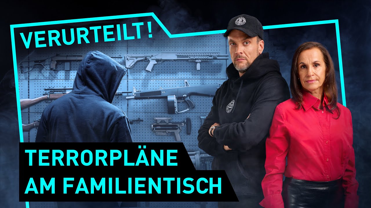 Terrorpläne am Familientisch | Verurteilt! - Der Gerichtspodcast (S12/E05)