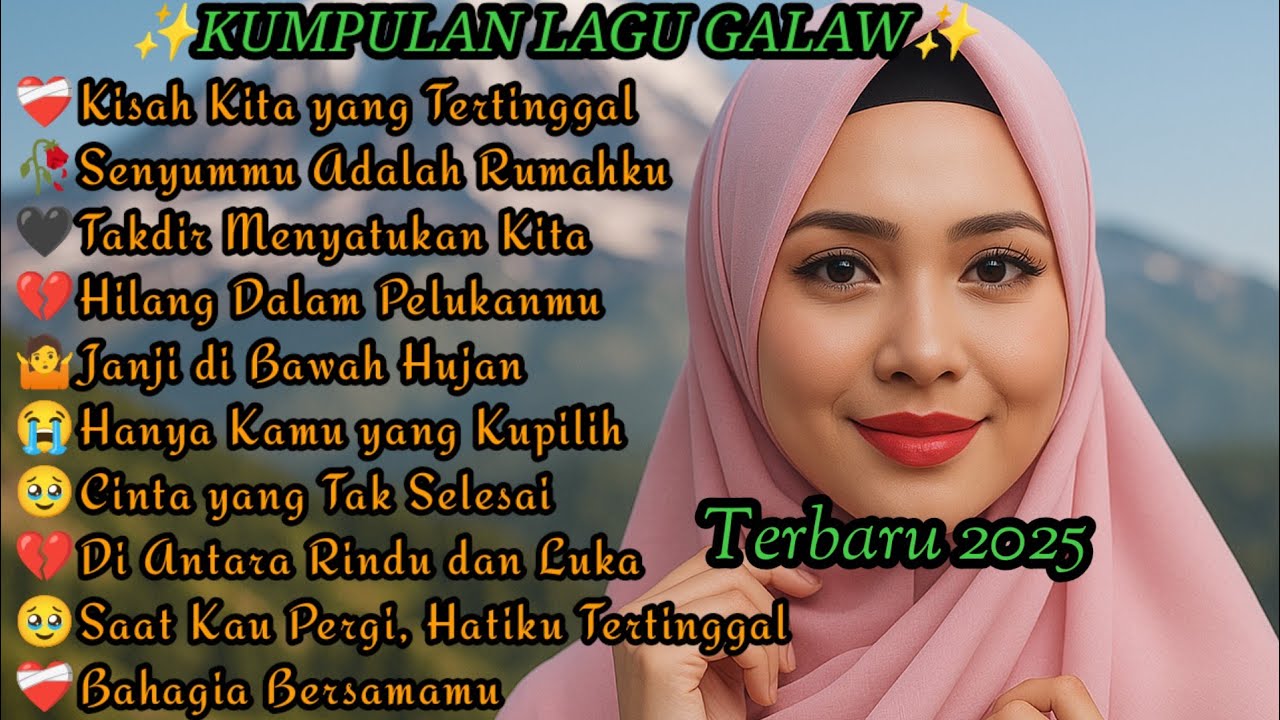 Lagu Galau Terbaik 2025 — Kisah Cinta, Rindu, dan Perpisahan 😢