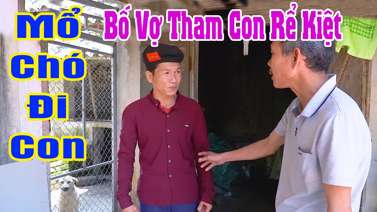 Phim Hài Mới 2020 Cười Vỡ Bụng - Bố Vợ Tham Ăn Con Rể Keo Kiệt Tập 1 - Hài A Hyu 2020 Mới Hay Nhất