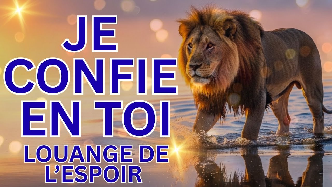 Meilleurs Louange 2026 Je Confie  en Toi