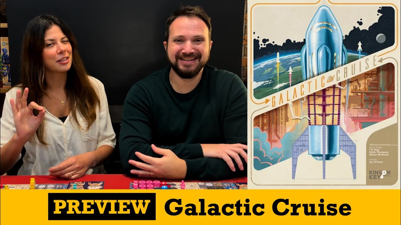 Galactic Cruise - Kickstarter Preview (Final thoughts)