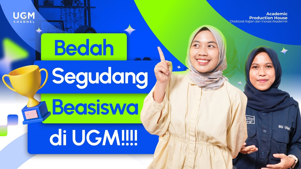 Beasiswa di UGM Sebanyak Itu? Yuk Simak Selengkapnya Bedah Beasiswa di UGM [EKSLUSIF]