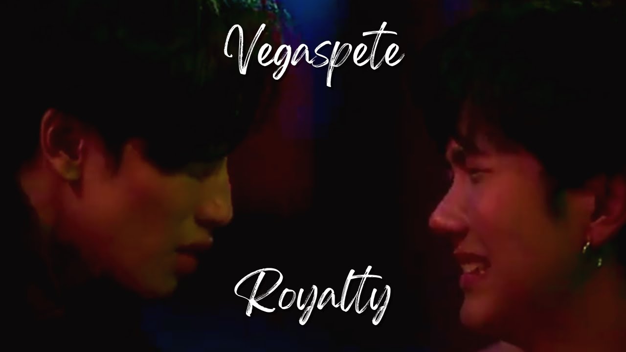 Vegas x Pete 1*14 ~~ Royalty [Egzod, Maestro Chives, Neoni] #vegaspete #lgbtq #gayromance
