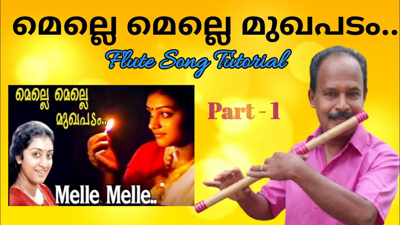 Melle Melle Mukhapadam..| Flute Song Tutorial for Beginners | Antony Poomkavu |