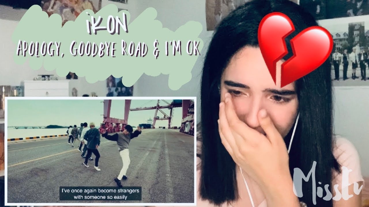 🔥PART 1🔥: Reacting to 3 iKON MVs- 지못미(APOLOGY), 이별길(GOODBYE ROAD), & I'M OK 💔| MissEv