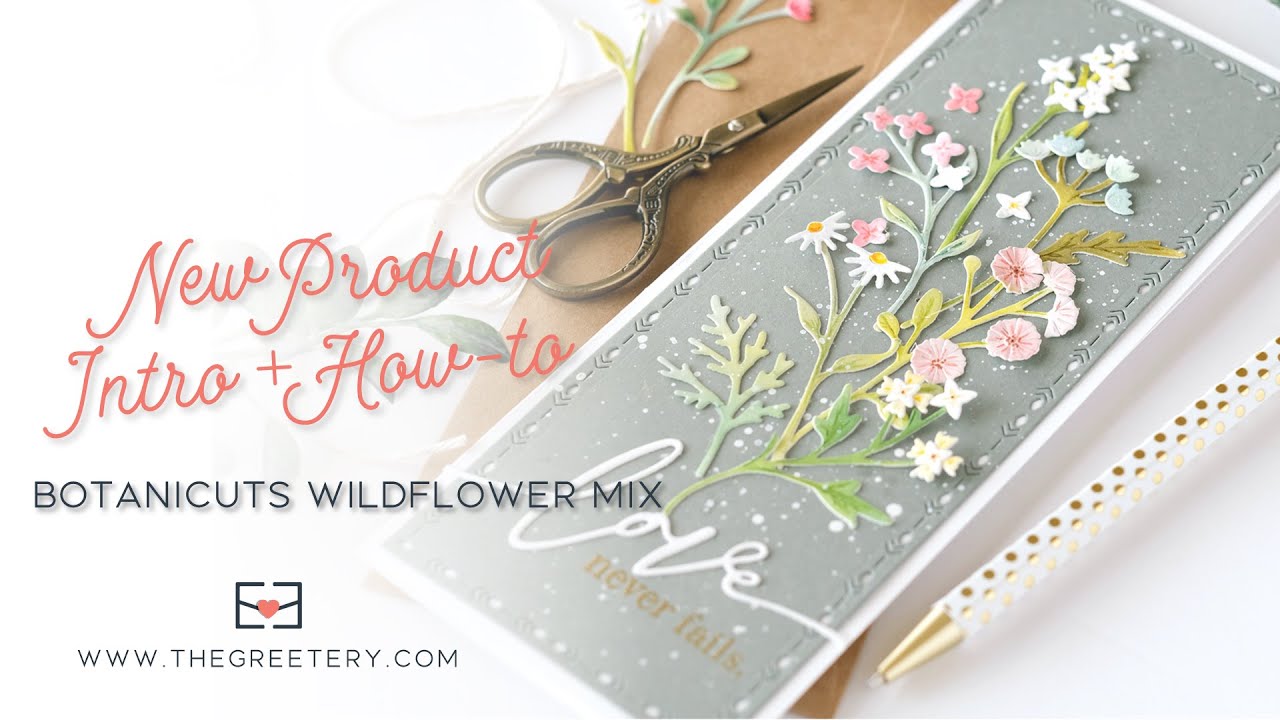 New Product Intro + How-to: BotaniCuts Wildflower Mix die