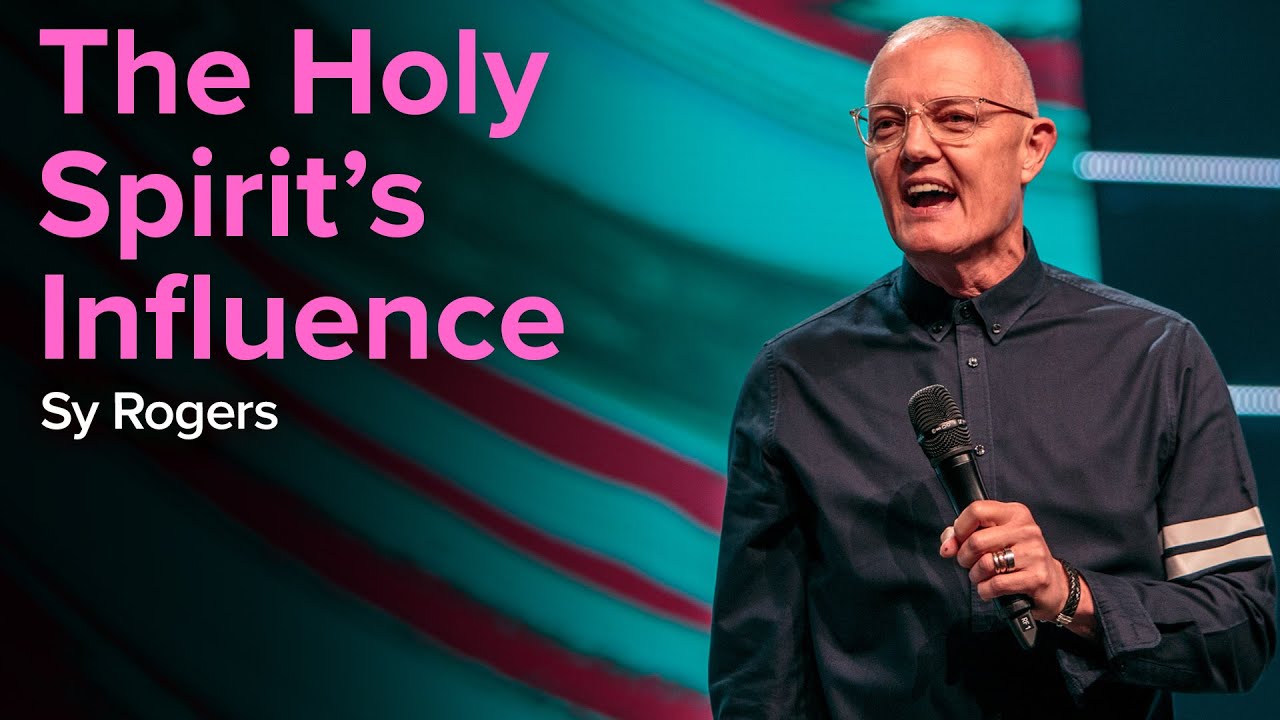 The Holy Spirit's Influence | Sy Rodgers Divine Online 2020