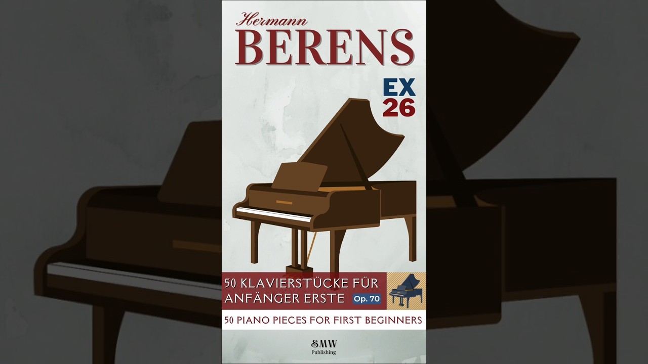 🎹 Beginners Piano Exercise Nº 26 by Hermann Berens 