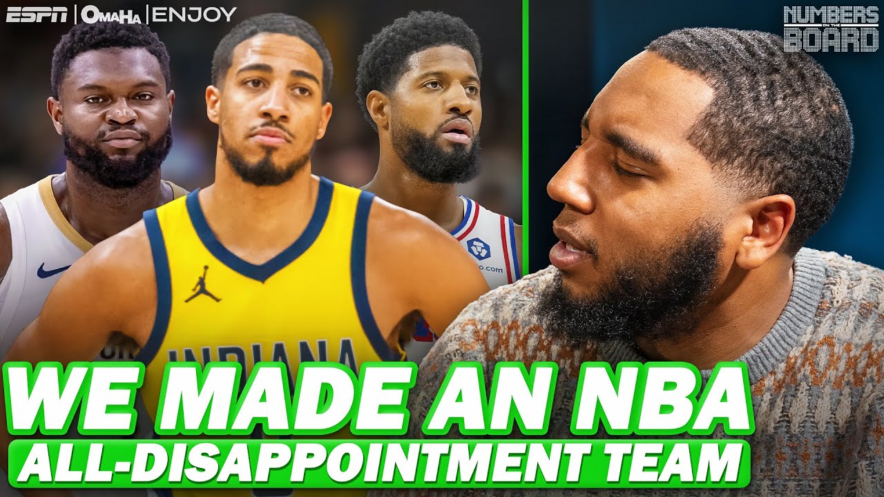 We Made An NBA All-Disappointment Team | Numbers On The Board