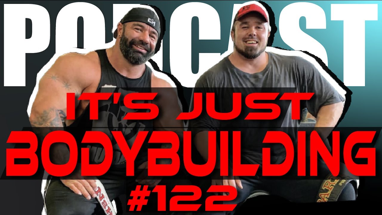 20 REP LEGS - DUSTY HANSHAW, RON PARTLOW, IT'S JUST BODYBUILDING PODCAST 122