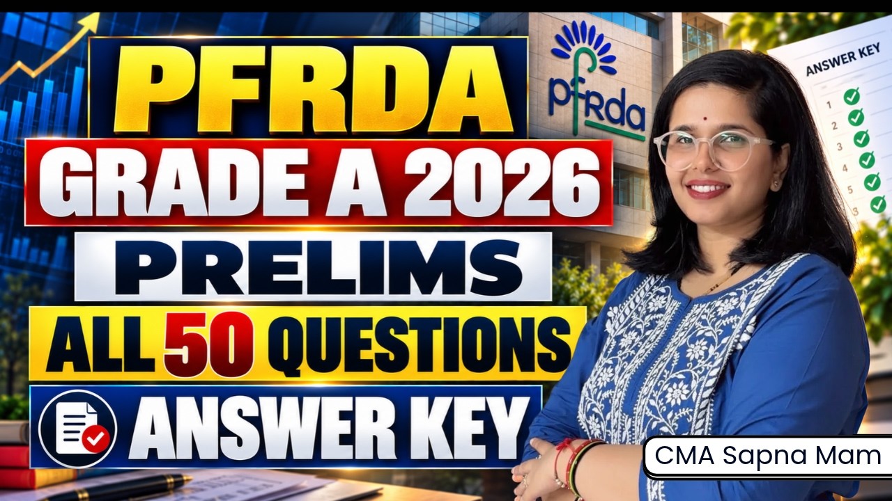 PFRDA Grade A 2026 Prelims |All 50 Question Answer Key & Exam Analysis |Phase 2 Preparation Strategy