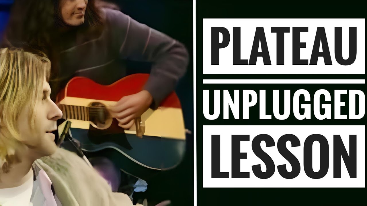 Learn to Play: Plateau (Nirvana Unplugged in New York)