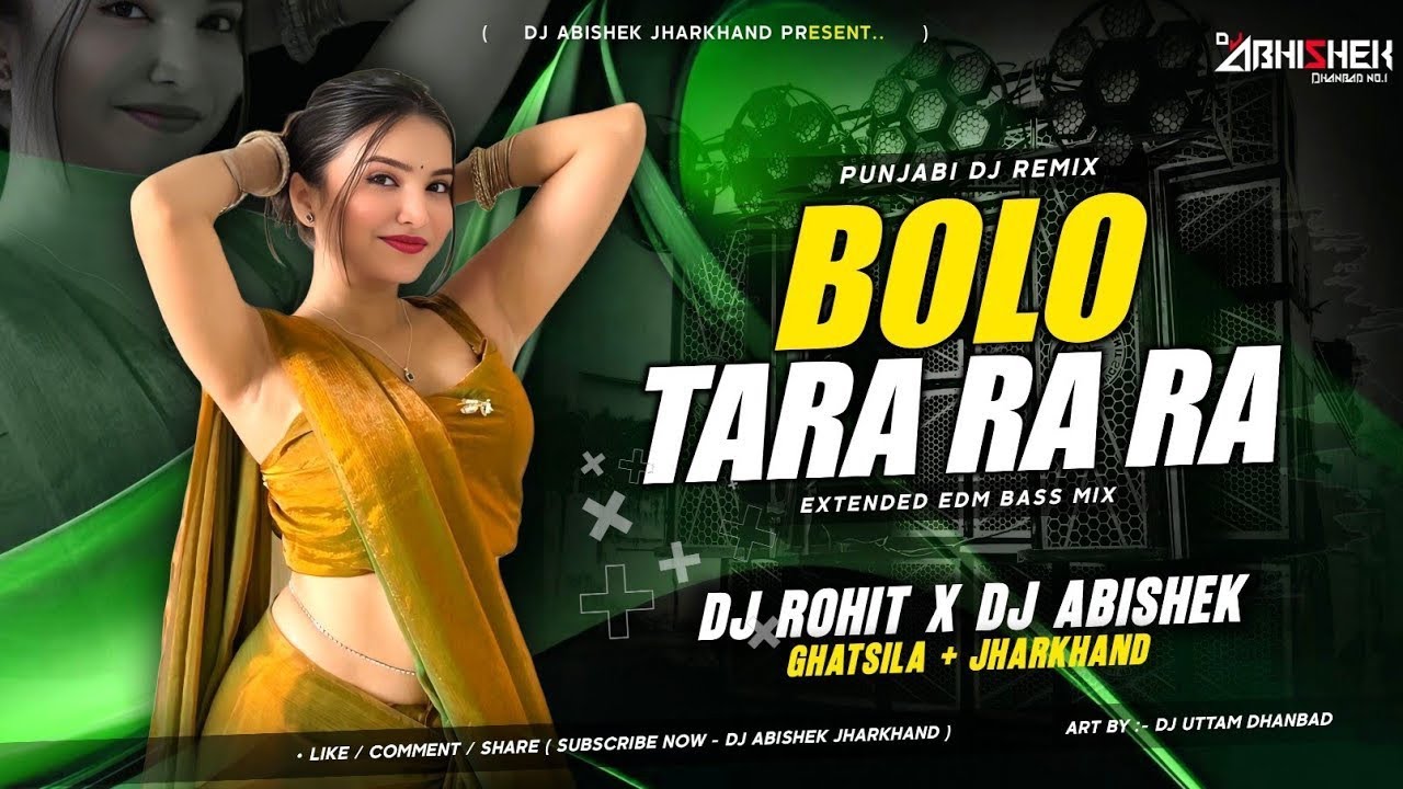 Bolo Tara Ra Ra - EXTENDED EDM BASS MIX  Dj Rohit X Dj Abishek