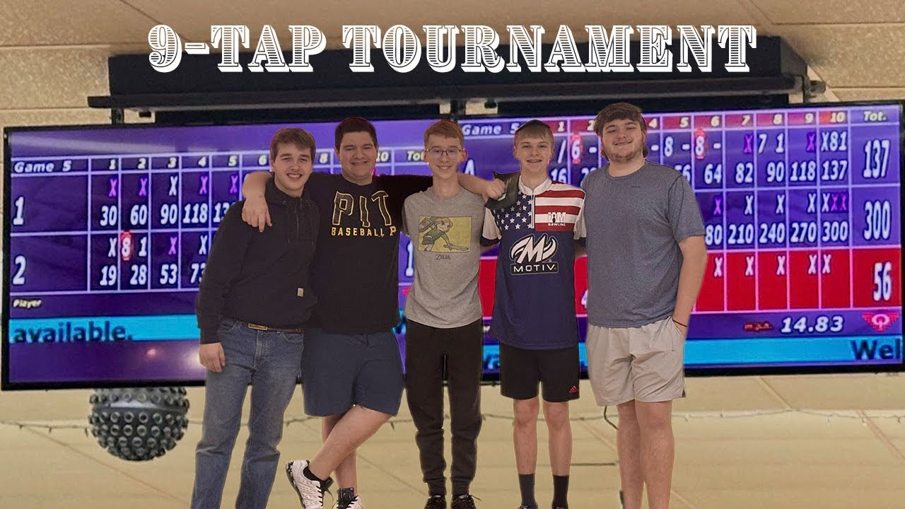 9-Tap Tournament with my friends!!
